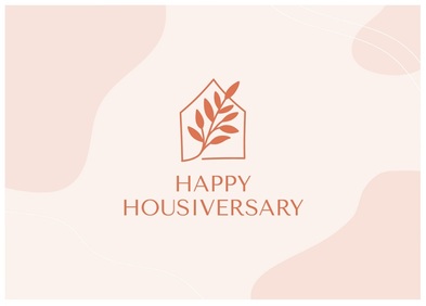 Happy Housiversary
